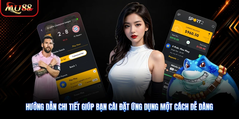 Hướng dẫn chi tiết giúp bạn cài đặt ứng dụng một cách dễ dàng